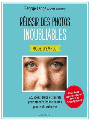 cover image of Réussir des photos inoubliables